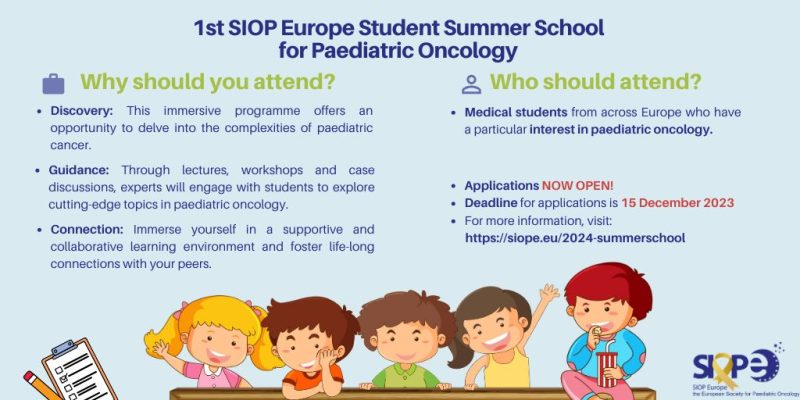Calling all European medical students to join us for the very first SIOP Europe Student Summer School for Paediatric Oncology – SIOPE