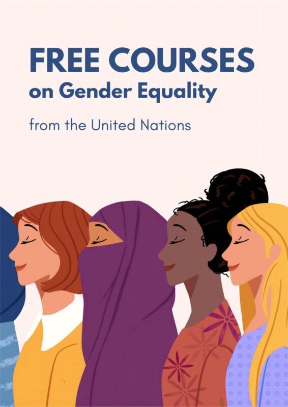 Haiqi Wan: FREE courses on gender equality from The United Nations