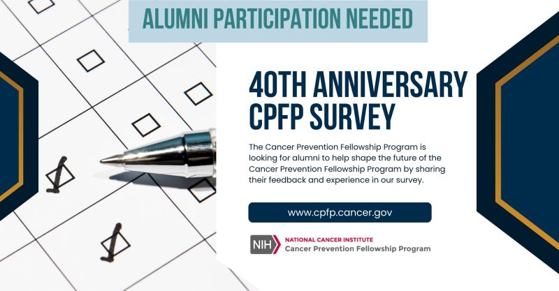 Calling all NCI Cancer Prevention Fellowship Program alumni! – NCI Division of Cancer Prevention