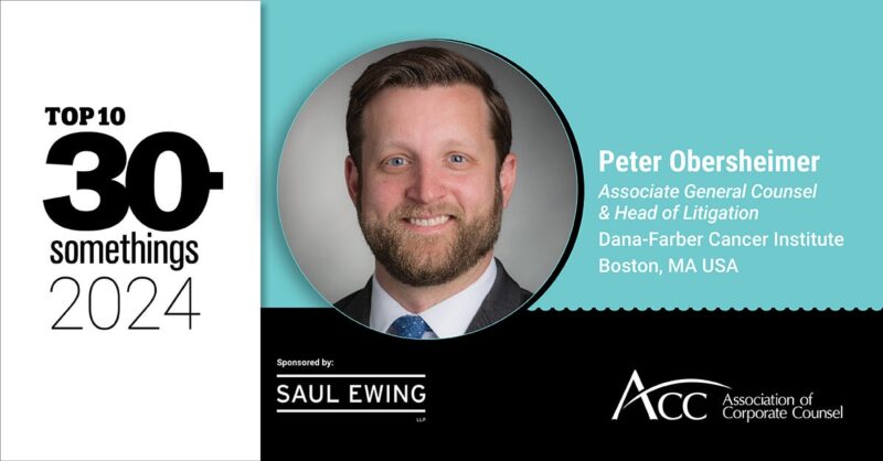 Peter Obersheimer has been named to the list of Top 10 30-Somethings by the Association of Corporate Counsel