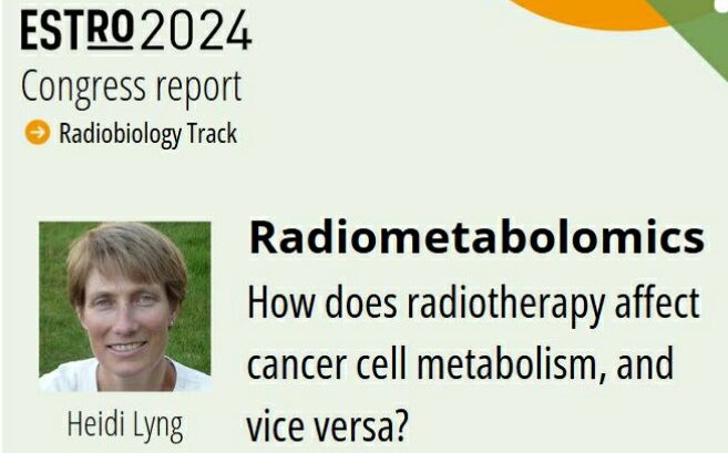 Latest insights on targeting metabolism to enhance radiotherapy efficacy – European Society for Radiotherapy and Oncology
