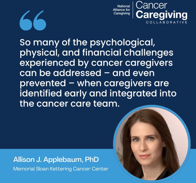 Allison J. Applebaum: Honored to serve on the Executive Committee for the Cancer Caregiving Collaborative