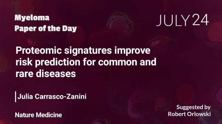 Myeloma Paper of the Day, July 24th, suggested by Robert Orlowski