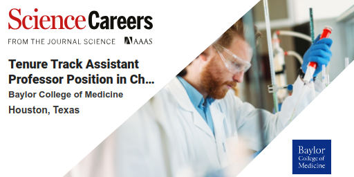 Jin Wang: Baylor College of Medicine is recruiting a tenure-track assistant professor in chemical biology and drug discovery