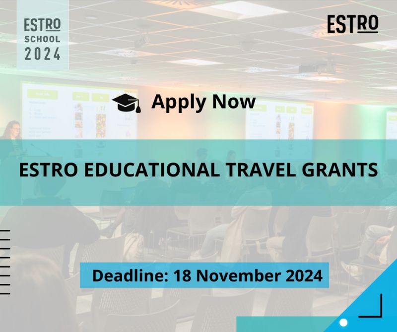 Apply for the ESTRO Educational Travel Grants 2024