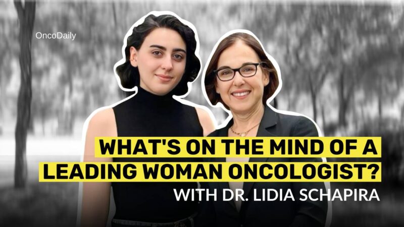 What’s on the Mind of a Leading Woman Oncologist? l Walk and Talk with Lidia Schapira