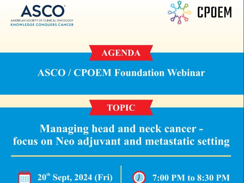Join the upcoming CPOEM Foundation webinar on Head and Neck Cancer