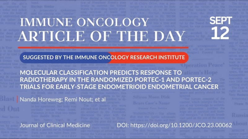 Article of the day, September 12th, suggested by the Immune Oncology Research Institute