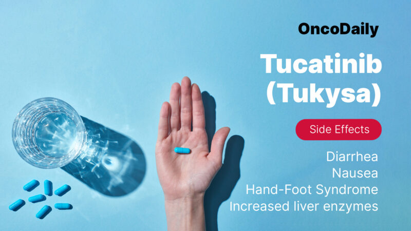tucatinib side effects oncodaily