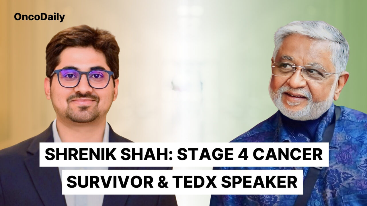 Shrenik Shah: Stage 4 Cancer Survivor and TEDx Speaker