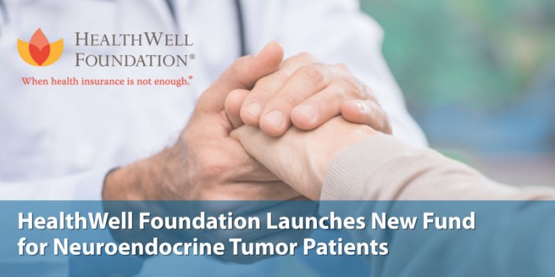 NCODA – HealthWell Foundation has opened a fund to support individuals living with NETs