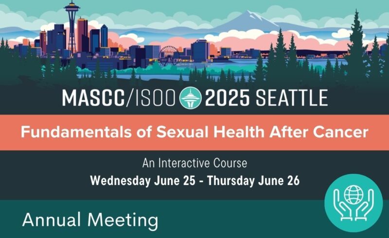 Don’t miss two-day interactive course on the fundamentals of sexual health after a cancer diagnosis – MASCC