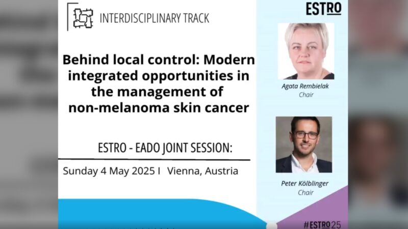 ESTRO-EADO joint session on modern care for non-melanoma skin cancer – ESTRO