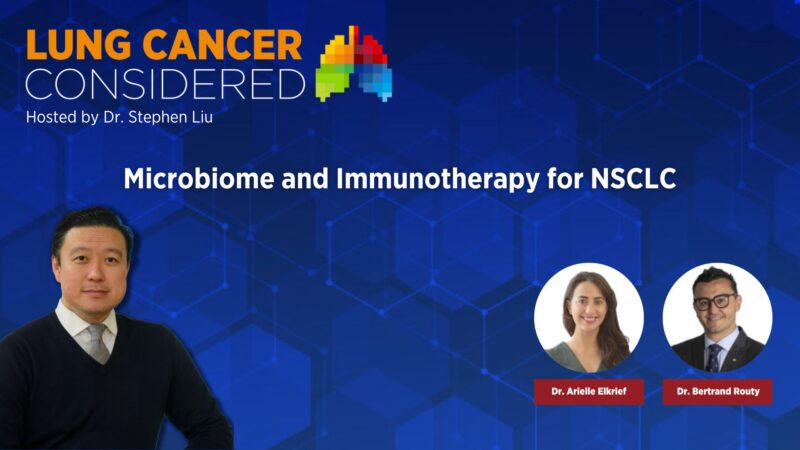 Microbiome and Immunotherapy for NSCLC – IASLC