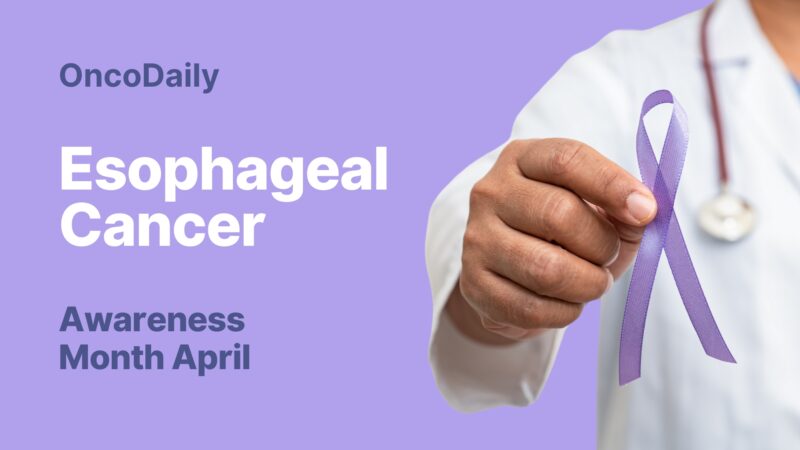 April is Esophageal Cancer Awareness Month