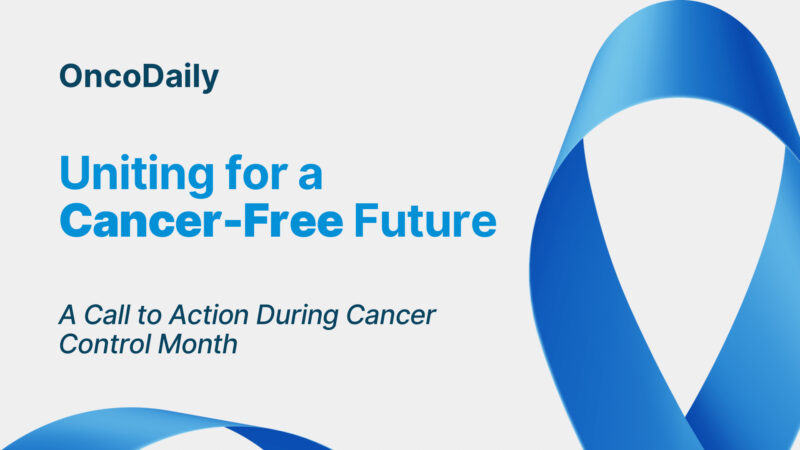 Uniting for a Cancer-Free Future: A Call to Action During Cancer Control Month