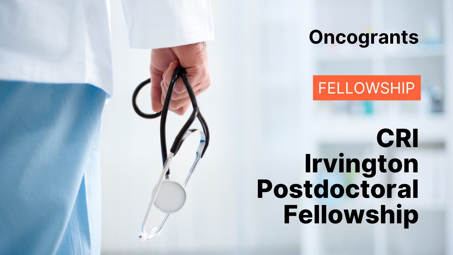 CRI Irvington Postdoctoral Fellowship
