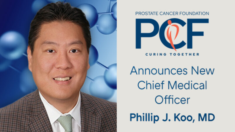 Phillip Koo has been appointed as the Chief Medical Officer of the Prostate Cancer Foundation