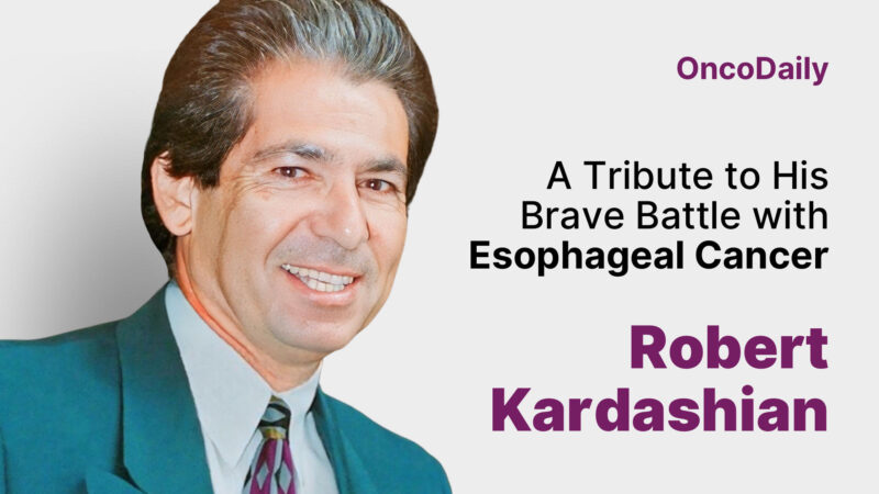In Memory of Robert Kardashian: His Courageous Battle with Esophageal Cancer