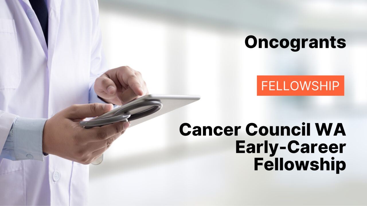 Cancer Council WA Early-Career Fellowship