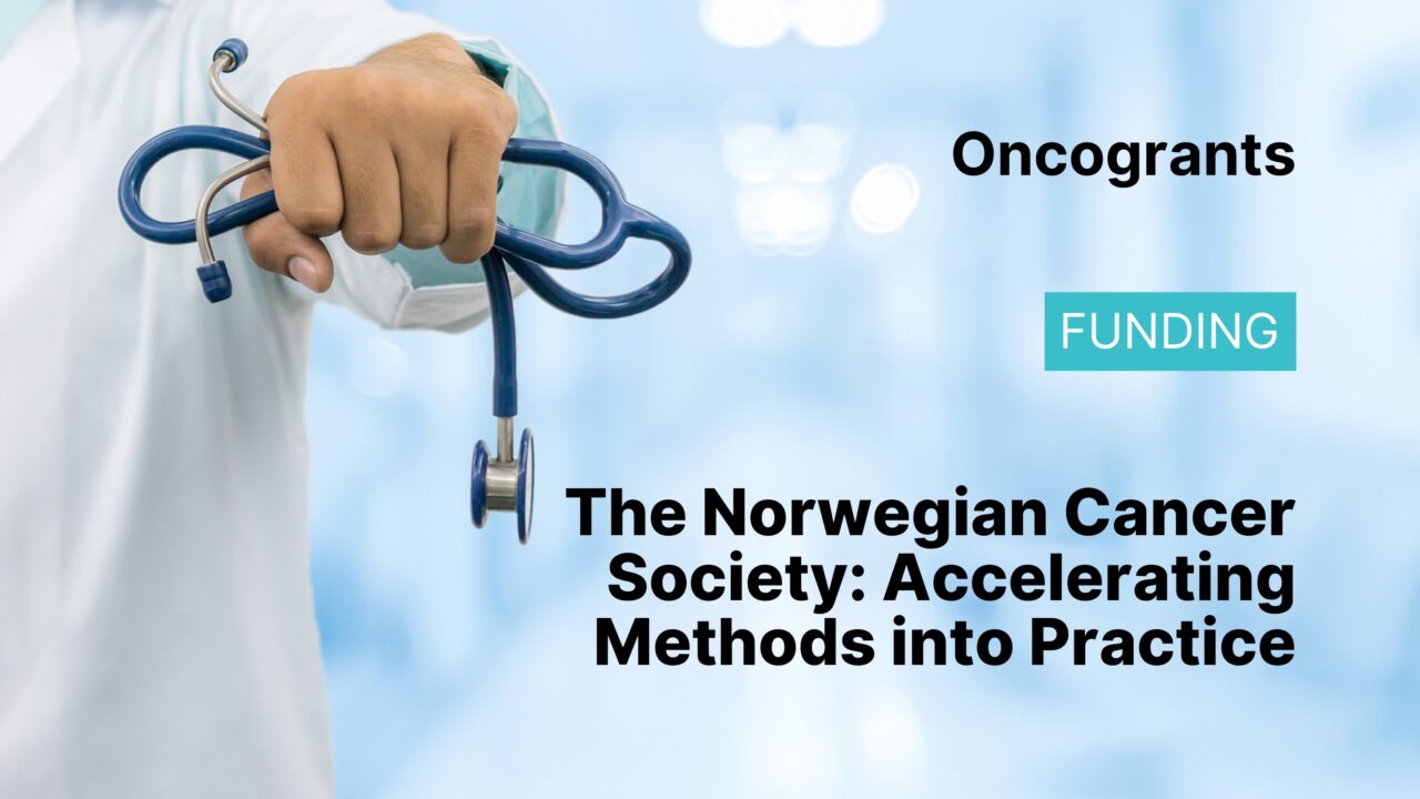 The Norwegian Cancer Society: Accelerating Methods into Practice