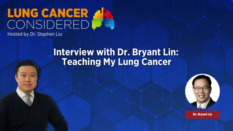 What Happens When a Lung Cancer Awareness Advocate Becomes a Patient? – IASLC 