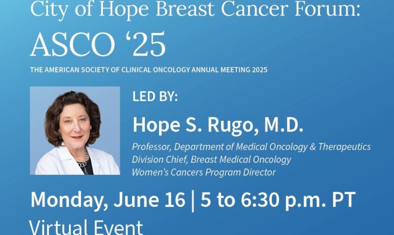 Join Breast Cancer Experts on June 16 For a Free Virtual Breast Cancer Forum – City of Hope