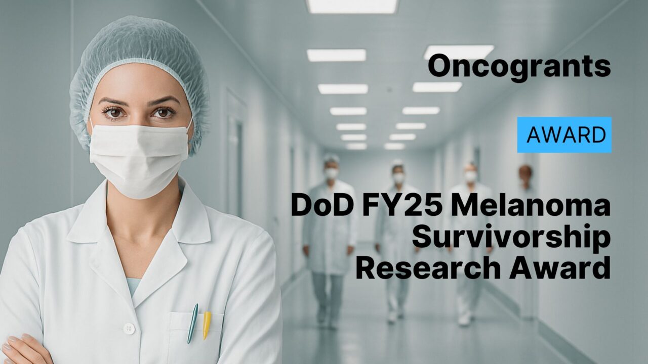 DoD FY25 Melanoma Survivorship Research Award