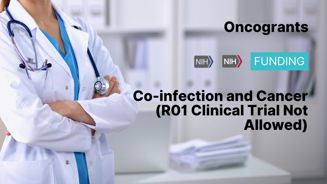 Co-infection and Cancer (R01 Clinical Trial Not Allowed)