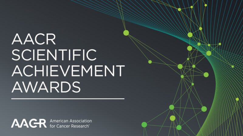 Apply for AACR James Ewing-Thelma Dunn Award for Outstanding Achievement in Pathology in Cancer Research by June 30