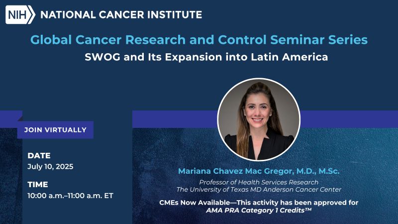 Upcoming Global Cancer Research and Control Seminar Series – NCI Center for Global Health