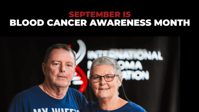 Breaking Stereotypes This Blood Cancer Awareness Month – International Myeloma Foundation