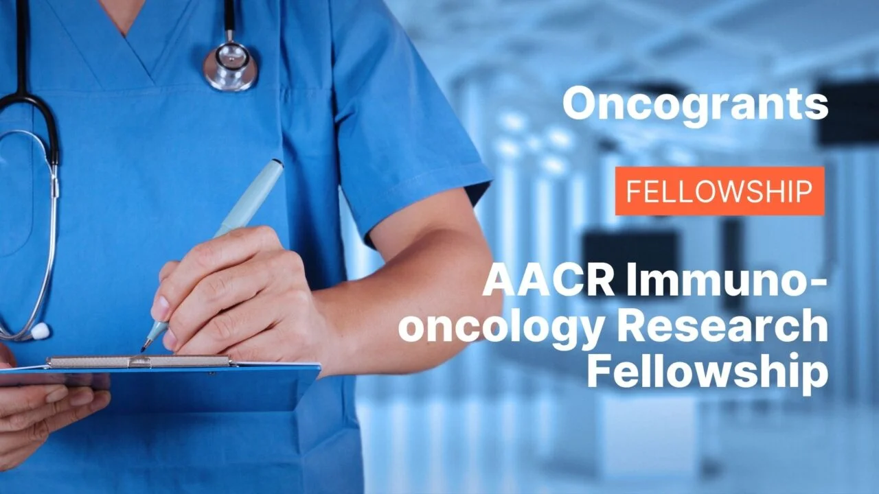 AACR grant fellowship