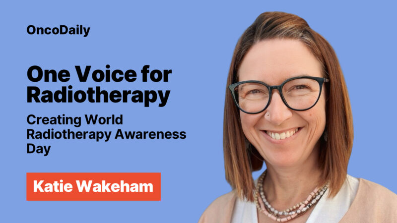 One Voice for Radiotherapy: Creating World Radiotherapy Awareness Day
