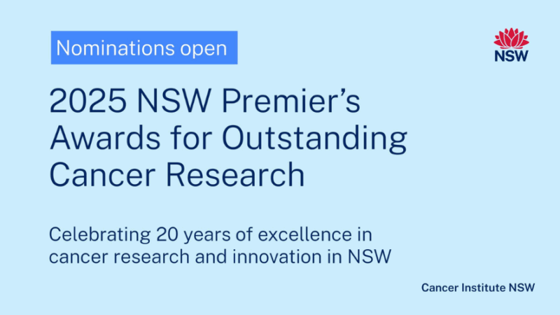 Nominations are Open for the 20th NSW Premier’s Awards for Outstanding Cancer Research