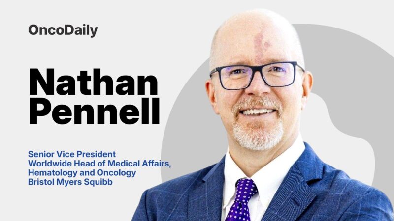 Nathan Pennell Appointed Senior Vice President and Worldwide Head of Hematology Oncology Medical Affairs at Bristol Myers Squibb