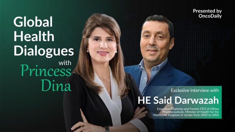 Global Health Dialogues with Princess Dina Mired: HE Said Darwazah