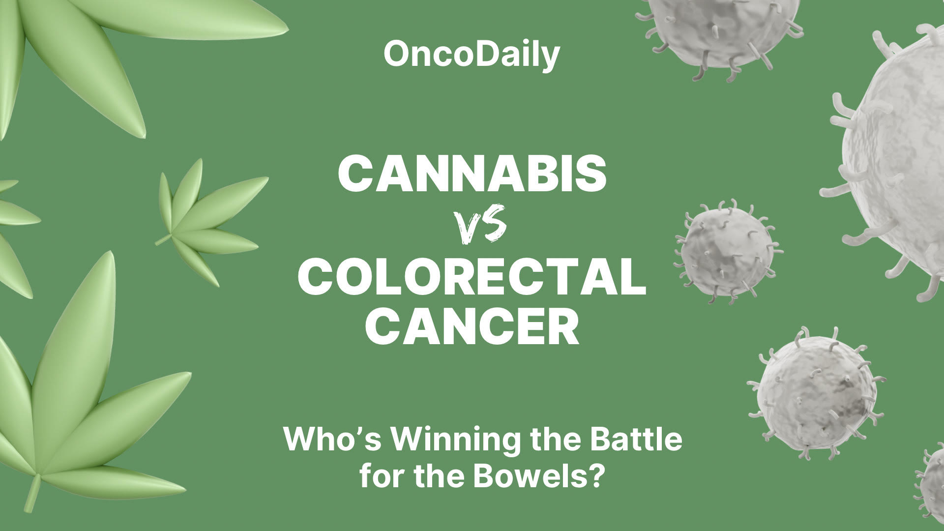 Colorectal cancer and cannabis