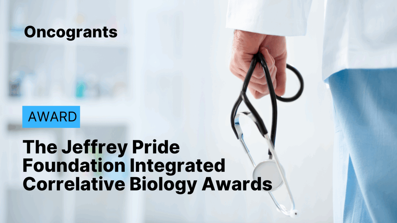 The Jeffrey Pride Foundation Integrated Correlative Biology Awards
