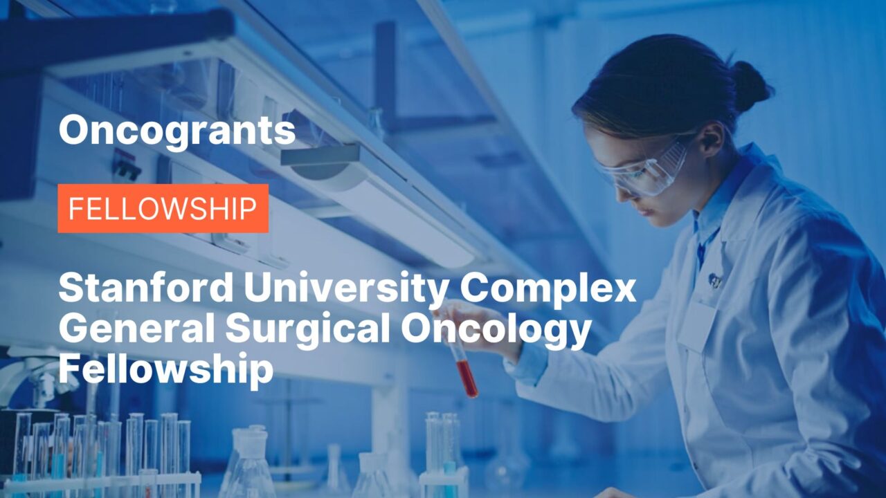 Stanford University Complex General Surgical Oncology Fellowship