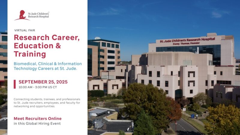 Virtual Research Career, Education, and Training Fair Hosted by St. Jude Children’s Research Hospital