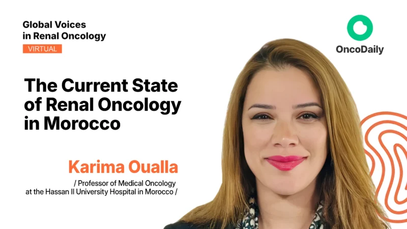 Karima Oualla: The Current State of Renal Oncology in Morocco