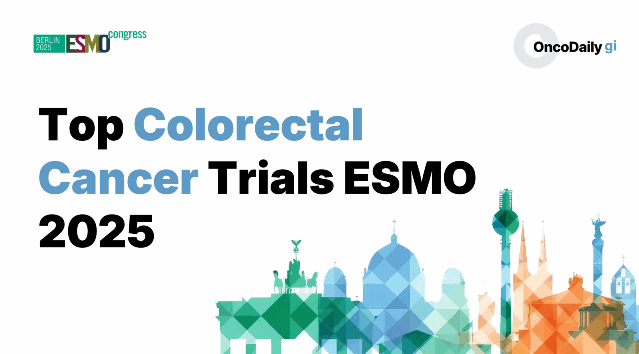 Top Colorectal Cancer Trials to Watch at ESMO 2025
