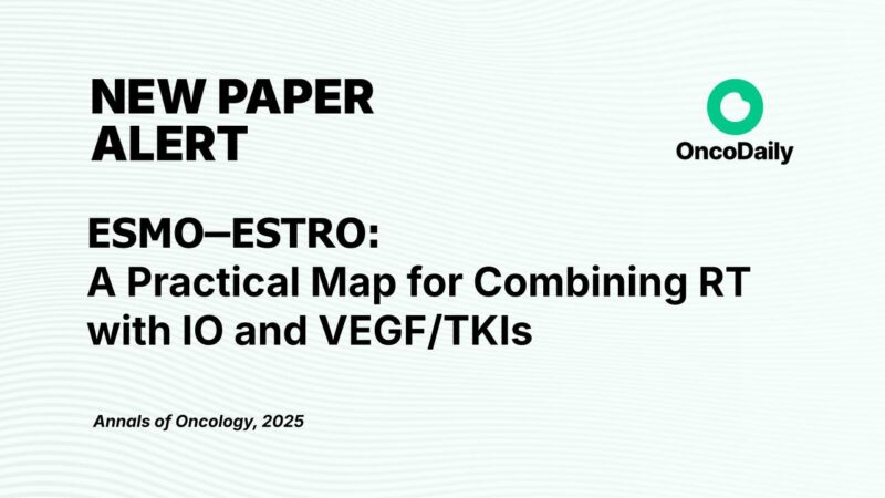 ESMO–ESTRO: A Practical Map for Combining RT with IO and VEGF/TKIs