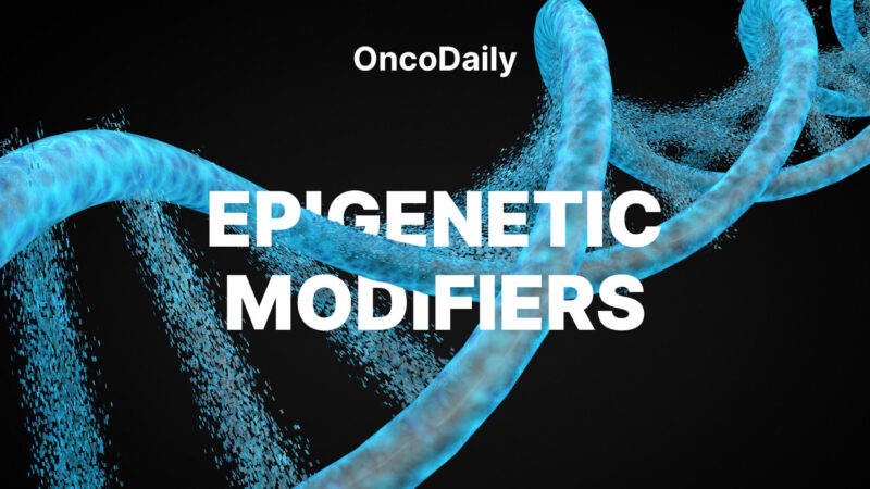 Epigenetic Modifiers in Cancer Therapy: Unlocking New Treatment Pathways