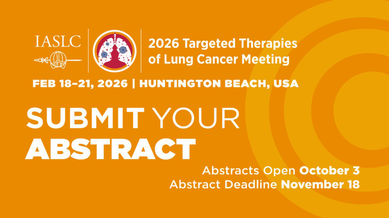 Abstract Submissions Are Open for the TTLC 2026 Meeting – IASLC