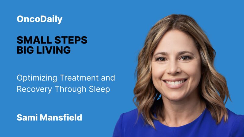 Rest to Heal: Optimizing Treatment and Recovery Through Sleep – Sami Mansfield