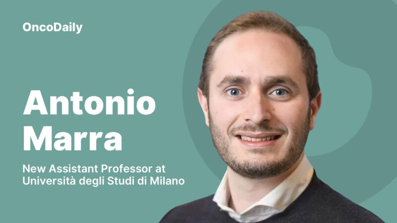 Dr. Antonio Marra Joins the University of Milan as Assistant Professor in Precision Oncology