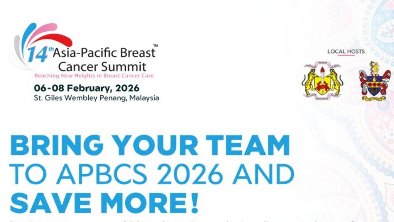 Strengthen your team’s learning journey at APBCS 2026 – 14th Asia-Pacific Breast Cancer Summit 2026