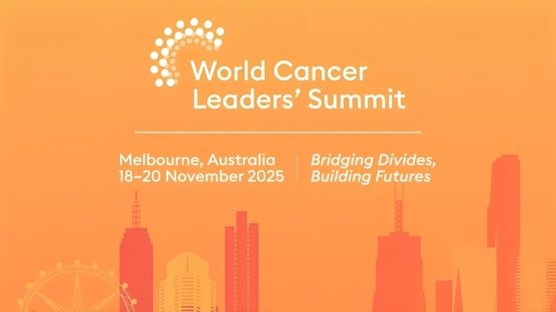 World Cancer Leaders’ Summit 2025: Bridging Divides, Building Futures
